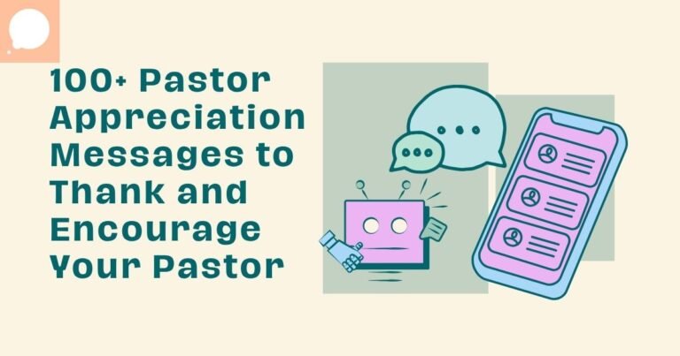 100+ Pastor Appreciation Messages to Thank and Encourage Your Pastor