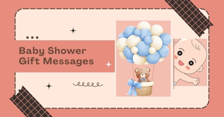 100+ Sweet Baby Shower Gift Messages for New Parents in 2026