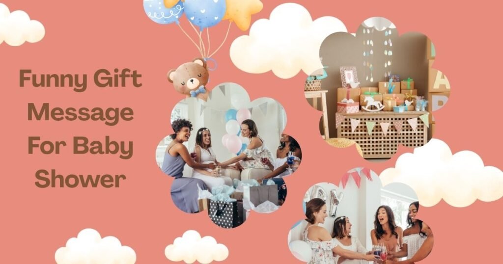 Funny Gift Message For Baby Shower