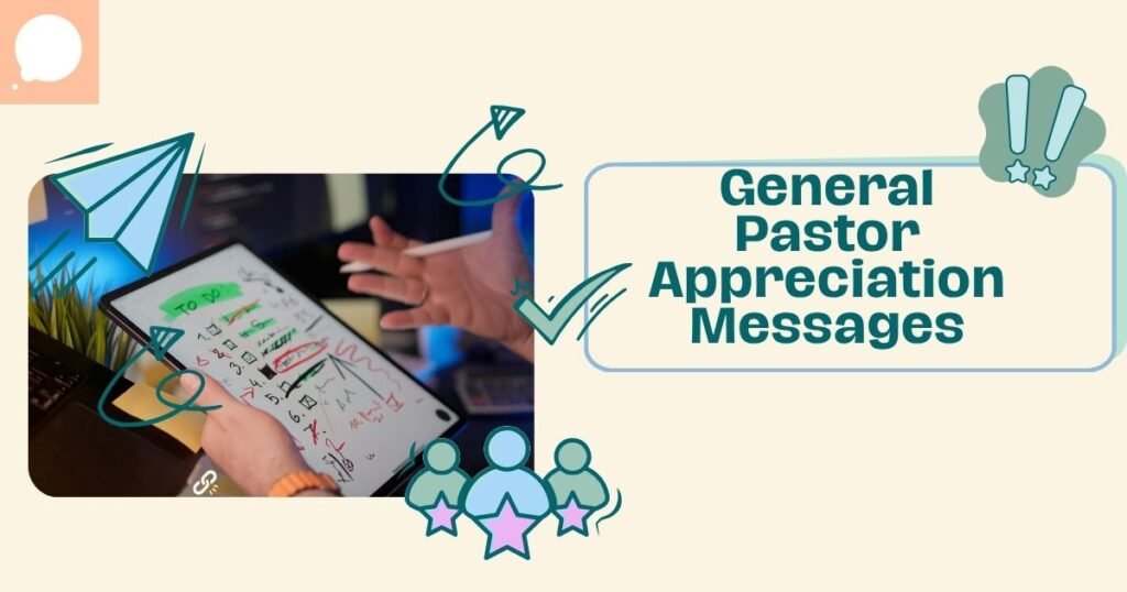General Pastor Appreciation Messages