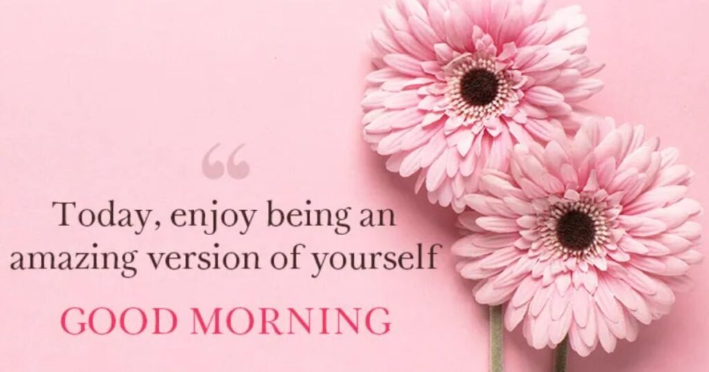 Long Good Morning Message To Make Her Fall in Love