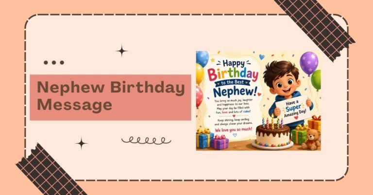Nephew Birthday Message