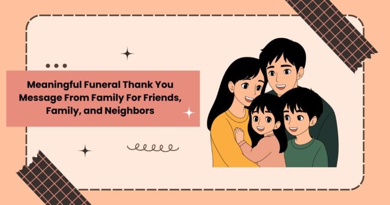 Funeral Thank You Message From Family