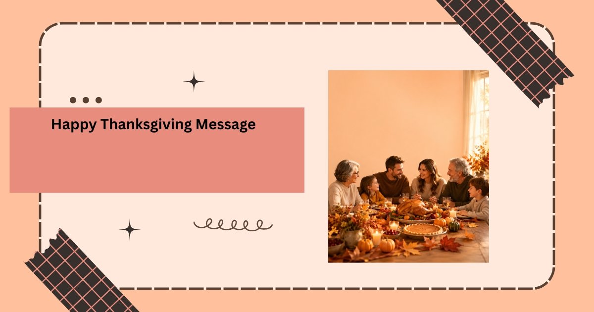 Happy Thanksgiving Message