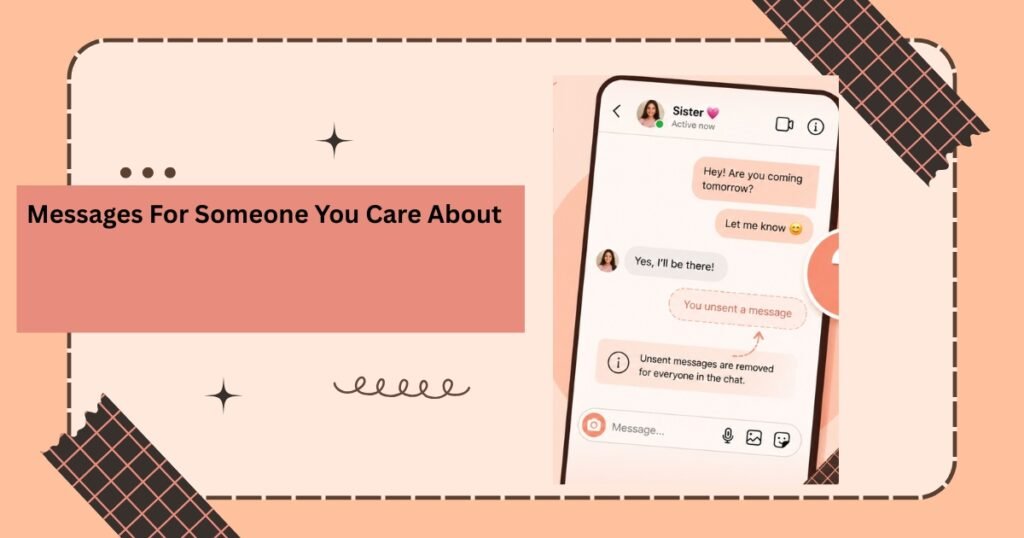 Messages For Someone You Care About