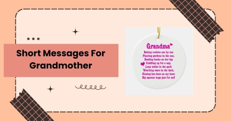 Short Messages For Grandmother