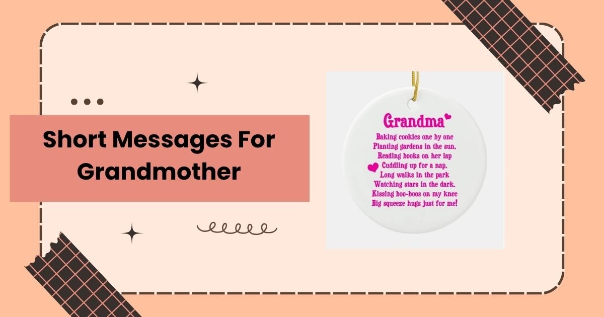 Short Messages For Grandmother